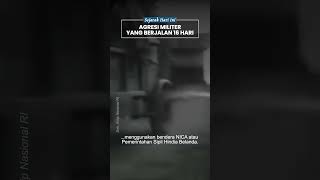 Agresi Militer Belanda I 21 Juli 1947, Pertempuran 16 Hari yang Berakhir Gagal Rebut Kemerdekaan RI