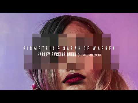 Biometrix x Sarah De Warren - HARLEY FVCKING QUINN (Ft Marcus McCoan) [LYRIC VIDEO]