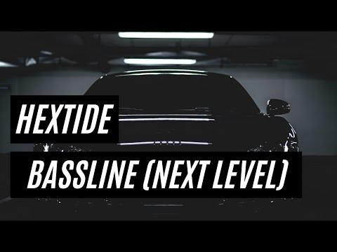 Hextide - Bassline (Next Level)