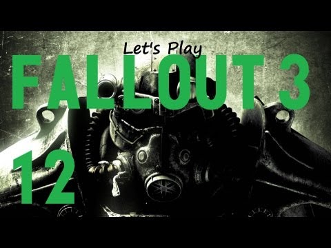 Lets Play Fallout 3 (modded) - Part 12