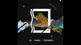 Lovelite - In Three Persons