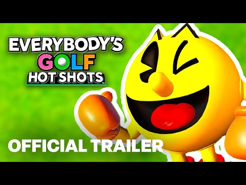 EVERYBODY'S GOLF HOT SHOTS – Gameplay Overview Trailer