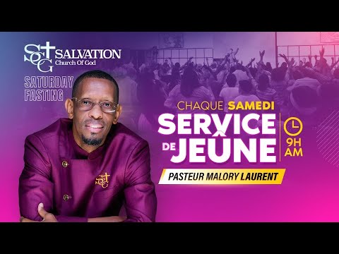 Service de Jeune | Salvation Church of God | 06/01/2024 | Pasteur Malory Laurent