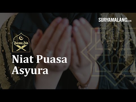 Puasa Tasua dan Asyura 2023: Jadwal serta Niat Puasa di Bulan Muharram - TribunNews.com  