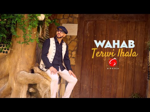Wahab "Terwi Lhala " Clip Vidéo officiel