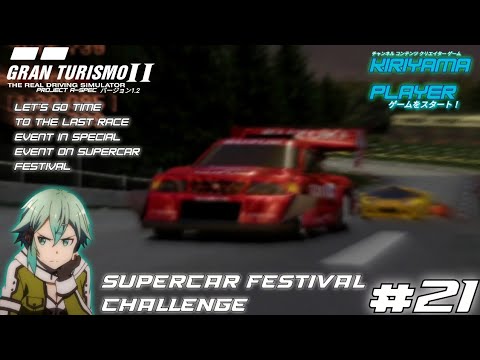 GT2 Project A-spec version 1.2 Walkthrough Part #21 - Supercar festival Challenge