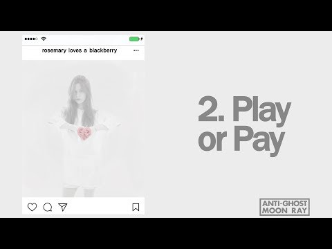 Rosemary Loves a Blackberry - 'Play or Pay' (Audio only)