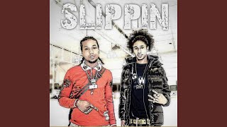 Slippin&#39; (feat. Blonko)