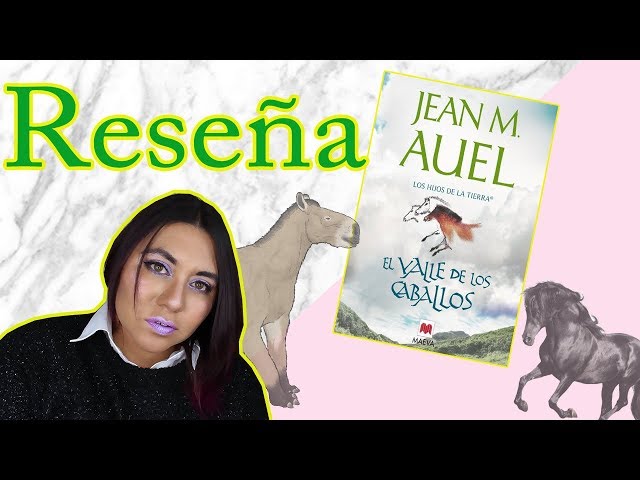 Vídeo relacionado con El valle de los caballos