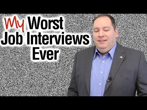 Worst Job Interviews Ever