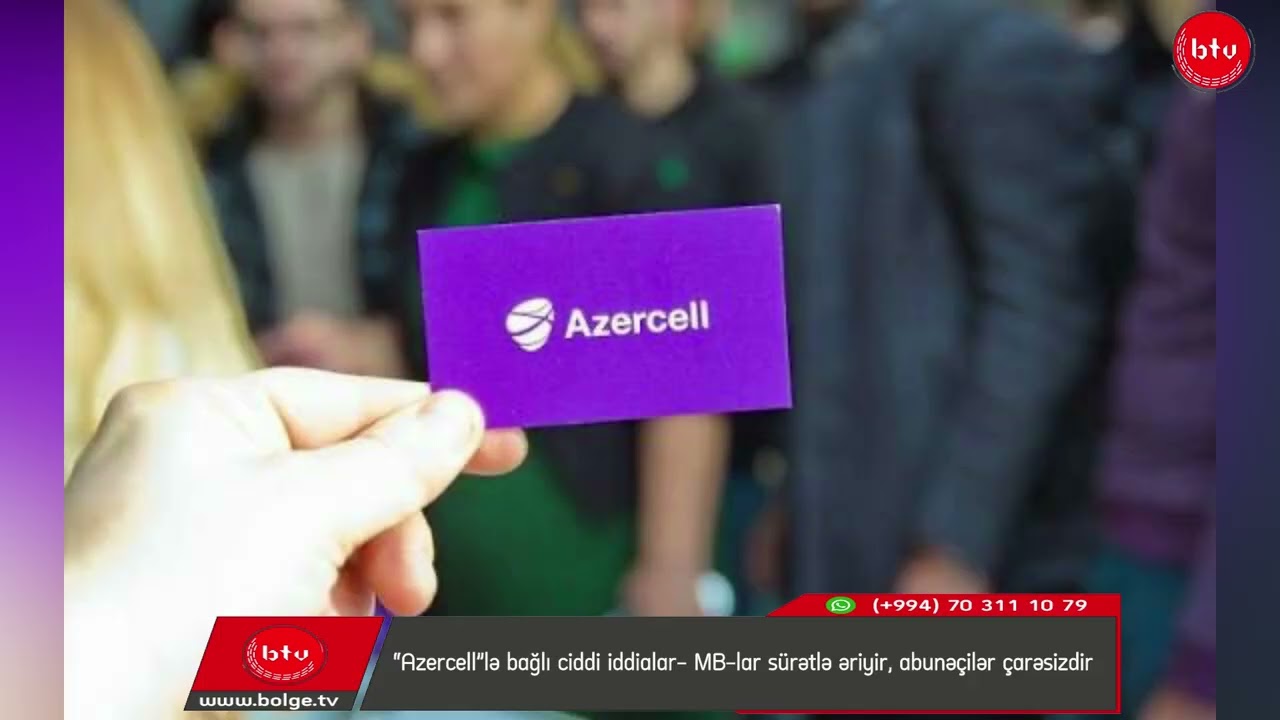 “Azercell”lə bağlı ciddi iddialar- MB-lar sürətlə əriyir, abunəçilər çarəsizdir
