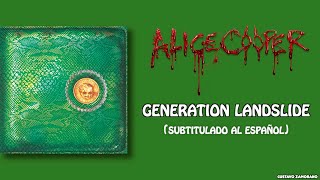 Alice Cooper - Generation Landslide (Subtítulos al Español)
