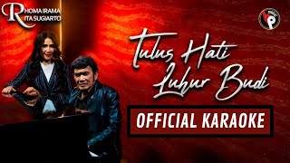 Download lagu Rhoma Irama ft. Rita Sugiarto - Tulus Hati Luhur Budi ( Karaoke) Tanpa Vokal mp3 Download lagu Rhoma Irama ft. Rita Sugiarto - Tulus Hati Luhur Budi ( Karaoke) Tanpa Vokal mp3