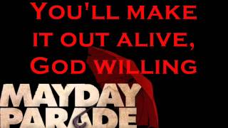 I&#39;d Rather Make Mistakes Than Nothing At All-Mayday Parade lyrics
