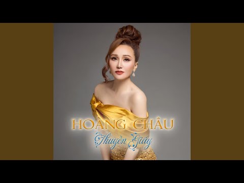 Thể hiện bởi Hoàng Châu