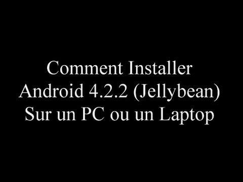 comment installer android sur pc