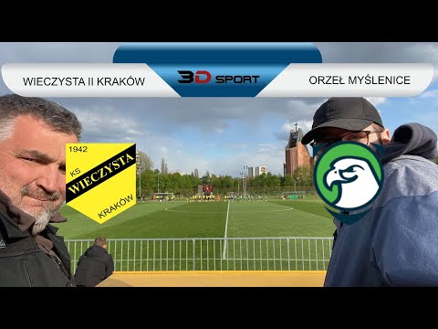 PP: Wieczysta II Kraków - Orzeł Myślenice [skrót]. 2023-04-26