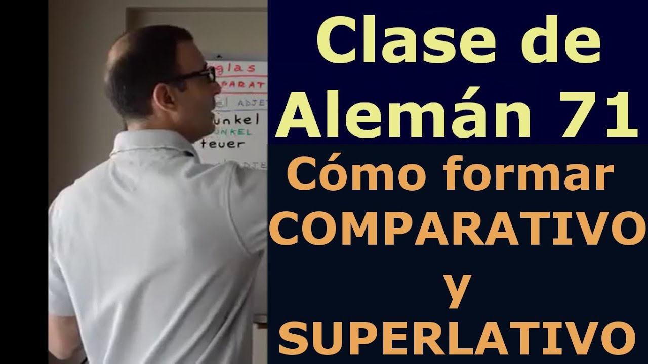 Aprender Aleman 71: Comparativo Superlativo Aleman (Parte 2)