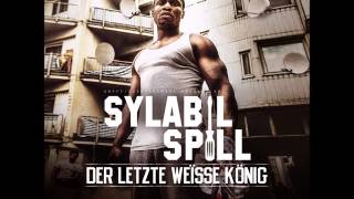 SYLABIL SPILL - DER LETZTE WEISSE KÖNIG SNIPPET ( MIXED BY DJ ACCESS )