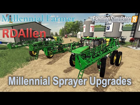 Millennial Sprayer Upgrades | E24 Millennial Farmer | Farming Simulator 19