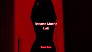 Lali — Besarte Mucho (Letra)