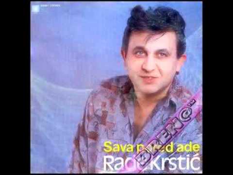 RADE KRSTIC TI ODLAZIS DRUGOM