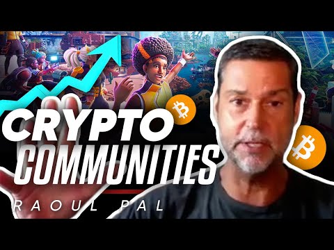 Communities in the future - Raoul Pal.