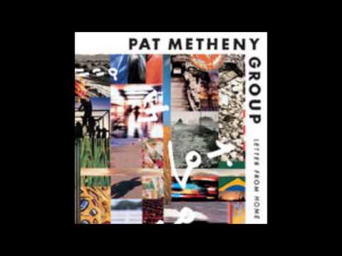 Pat Metheny Group - Have You Heard