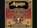 Anthrax - Lone Justice (John Bush)