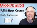 Complete Financial Accounting Course 11 Hour Full Tutorial For Beginners