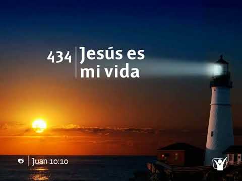 Himno 434 - Jesús es mi vida | Himnario Adventista Nuevo