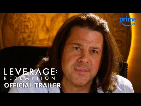 Leverage: Redemption - Official Trailer | Prime Video