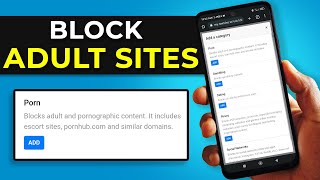 How To Block Adult Websites on Your Phone (iOS, Android)