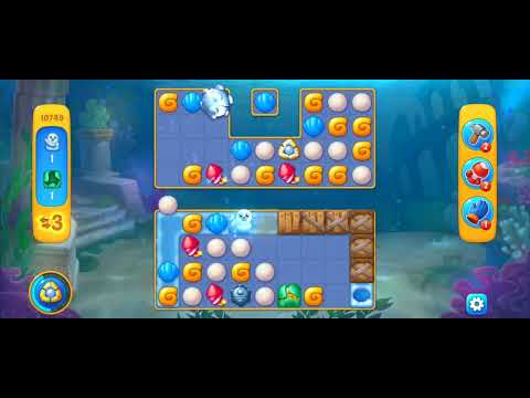 Fishdom Easy Level 10749 (No Boosters) @choraelmin