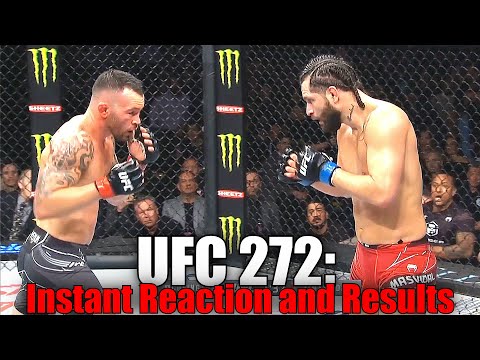 UFC 272: Reaction and Results