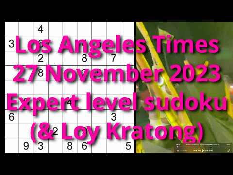 FLUKE WARNING (see comments) Sudoku solution – Los Angeles Times 27 November 2023 Expert level