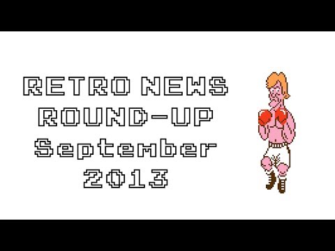 Retro News Round Up - September 2013