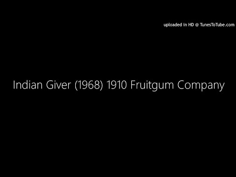 Indian Giver (1968) 1910 Fruitgum Company