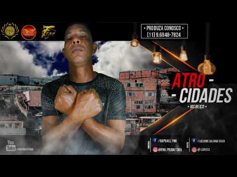 🔵 Mc Beiço - Atrocidades  { FNK Produções }