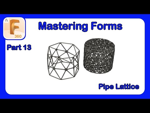 Fusion 360 Form Mastery - Part 13 - Creating a Lattice Structure with Mesh Edges and Form Bodies