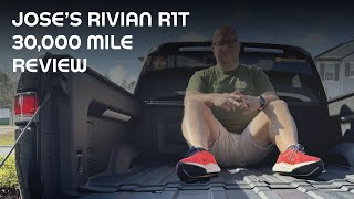 Rivian R1T 30,000 Miles Later - Jose's Honest Review!