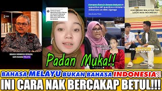 Download lagu MALAYSIA AJARKAN BAHASA MELAYU BUKAN BAHASA INDONESIA⁉️ INI CARA NAK BERCAKAP BETUL‼️ mp3