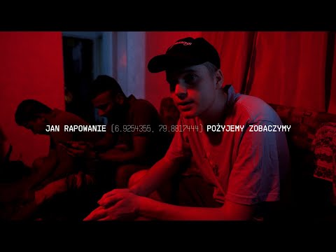Jan-Rapowanie - POŻYJEMY ZOBACZYMY ft. Falcon1