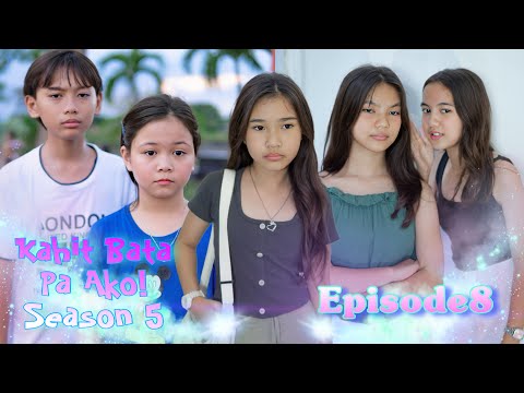 BIANCA MAY MASAMANG BALAK KAY ZIA AT DAHLIA | KAHIT BATA PA AKO SEASON 5 | EPISODE 8