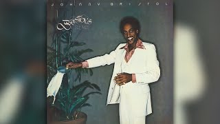 Johnny Bristol - You turned me on to love