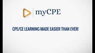 MyCPE: CPE/CE Learning Made Easier Than Ever!