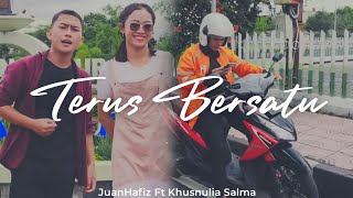 Download lagu Juan Hafiz Ft Khusnulia Salma - Terus Bersatu Raono Seng Iso Misahke Awakdewe mp3