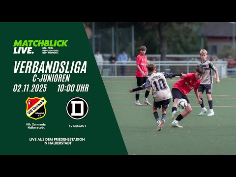 Live: 8.Spieltag VfB Germania Halberstadt C1 - SV Dessau C1 I Verbandsliga C-Junioren