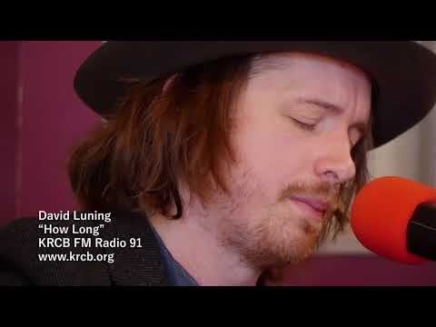 David Luning on KRCB FM Radio 91 - "How Long"