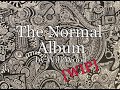 Will Wood The Normal Album WIP Fan Made Compilation Unfinished